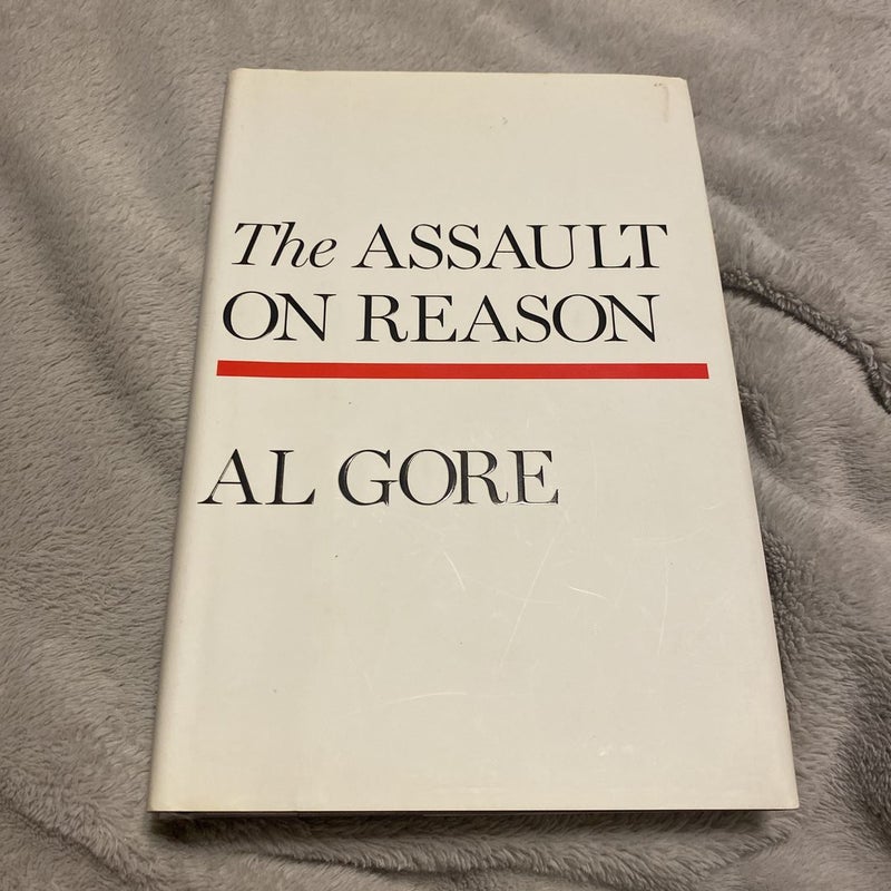 The Assault on Reason