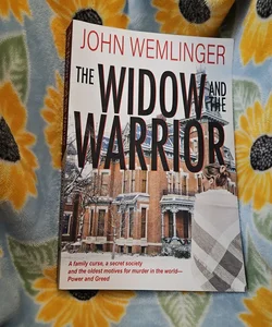 *Signed* The Widow and the Warrior