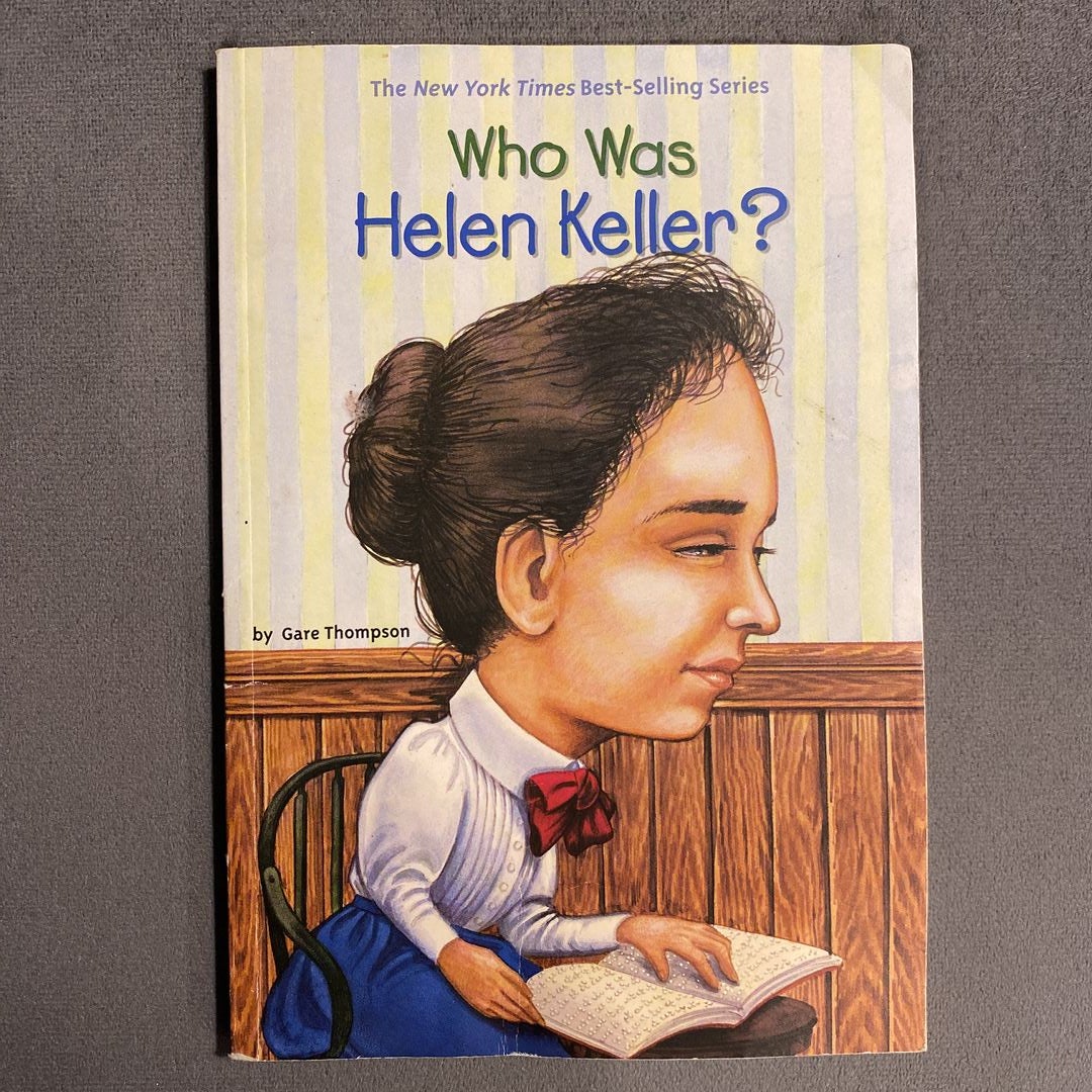 Who Was Helen Keller?