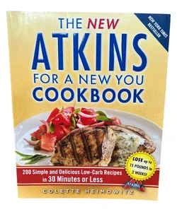 The New Atkins for a New You Cookbook