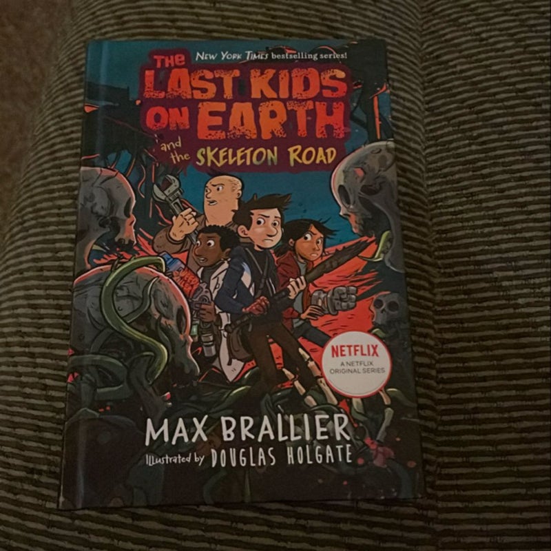 The Last Kids on Earth and the Skeleton Road