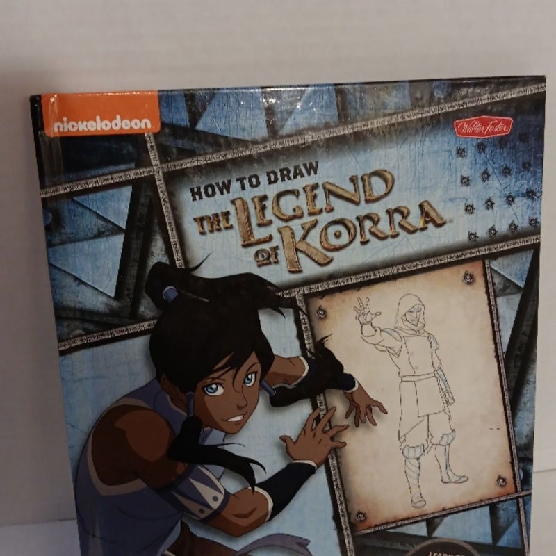 How to Draw the Legend of Korra by Walter Foster Creative Team