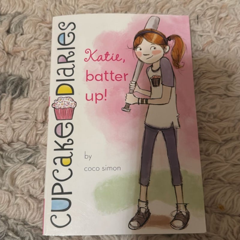 Katie, Batter Up!