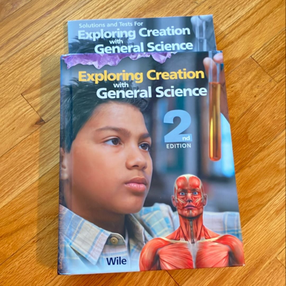 Exploring Creation with General Science 2nd Edition