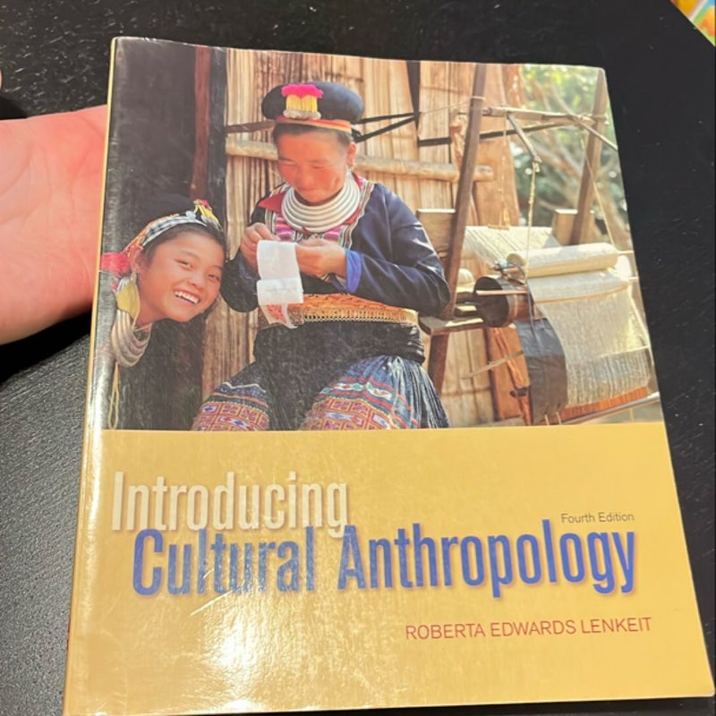 Introducing Cultural Anthropology