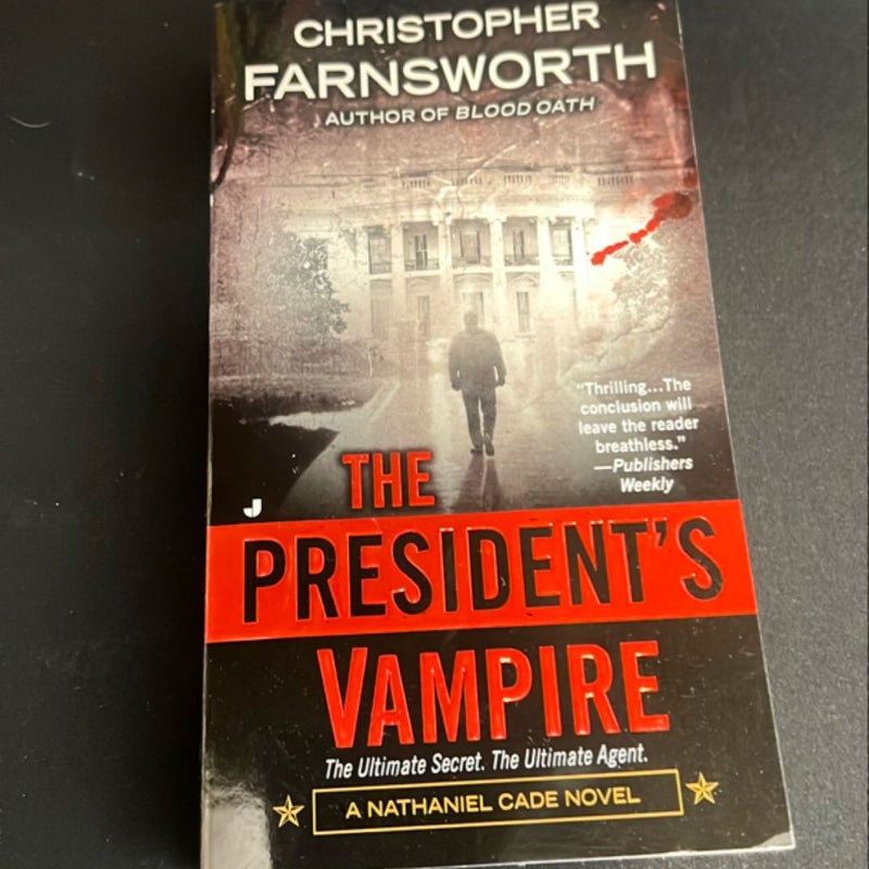 The President's Vampire