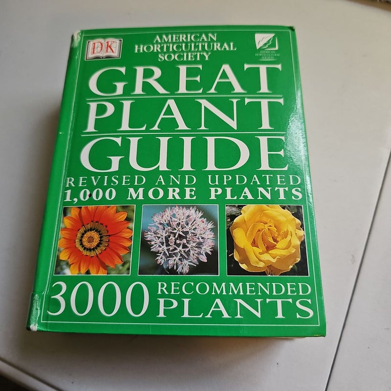 American Horticultural Society Great Plant Guide