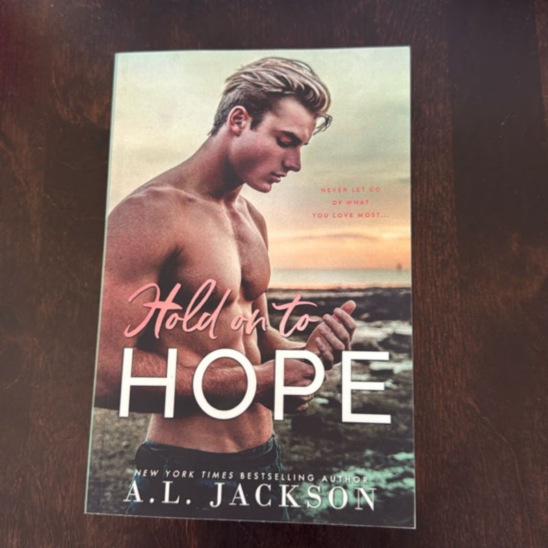 Hold on to Hope