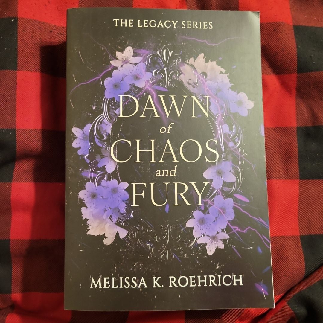 Dawn of Chaos and Fury