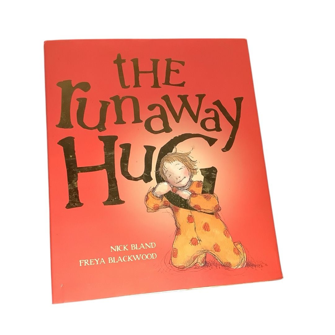 The Runaway Hug