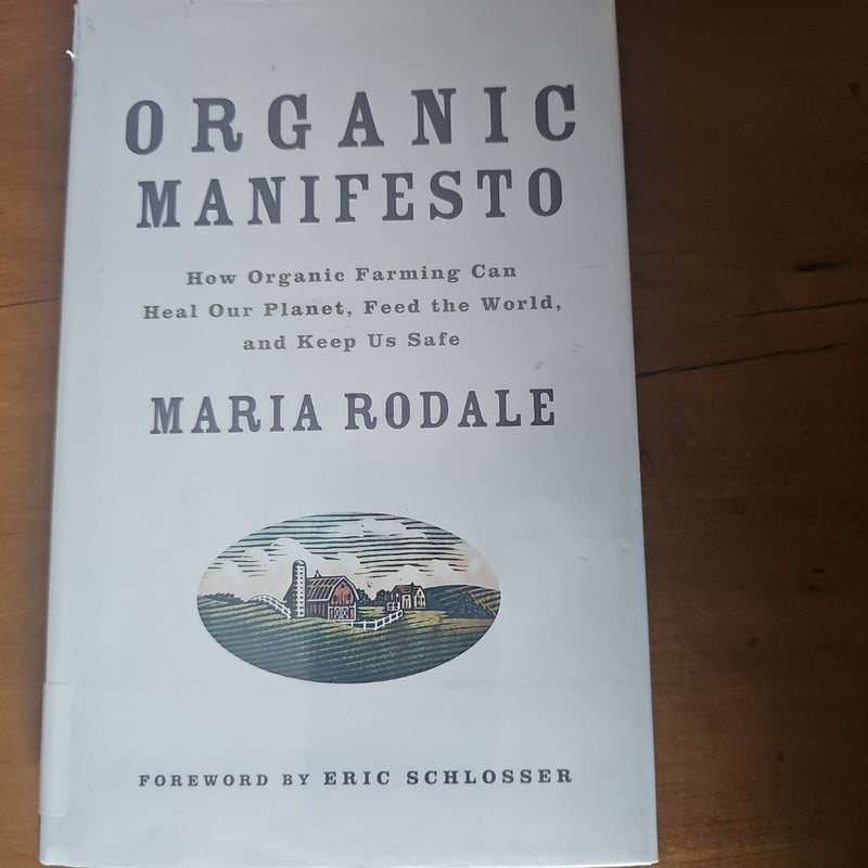 Organic Manifesto