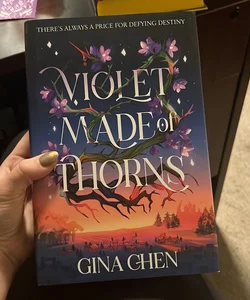 Violet Made of Thorns (signed illumicrate edition) 