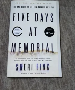 Five days at Memorial 
