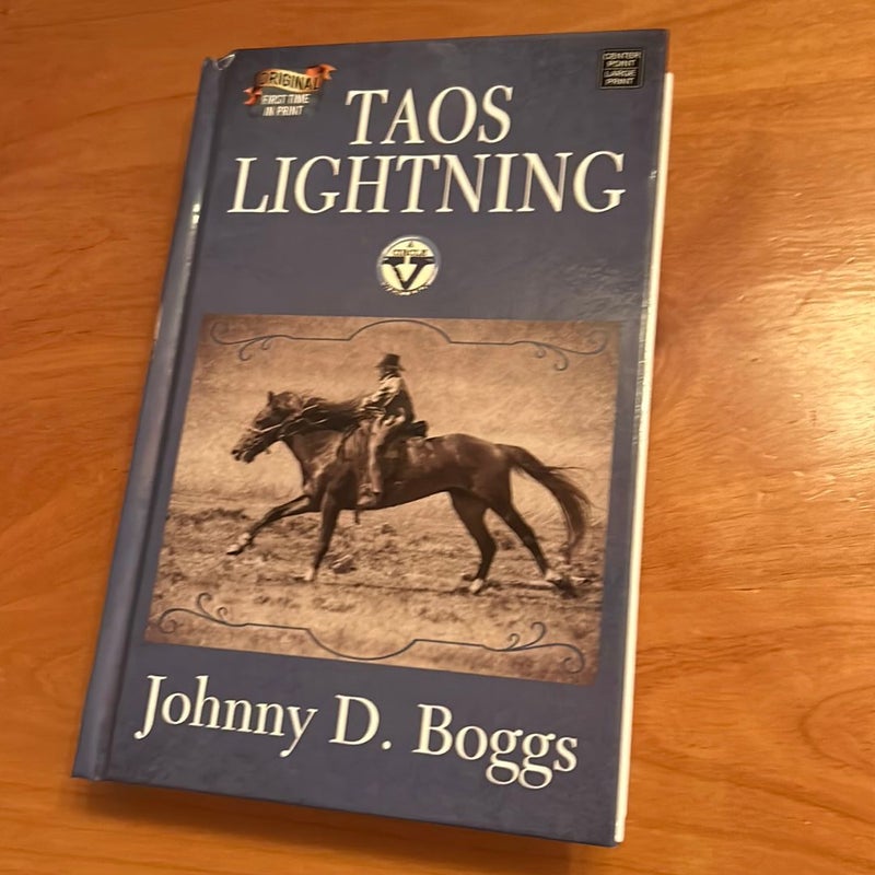 Taos Lightning by Johnny D. Boggs