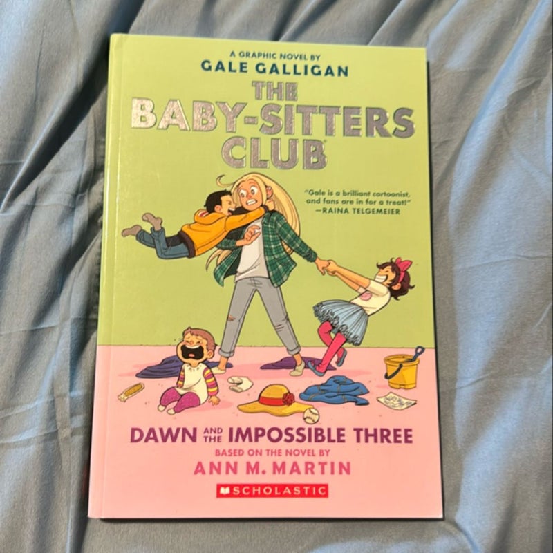 The Baby-Sitters Club Dawn and the Impossible Three