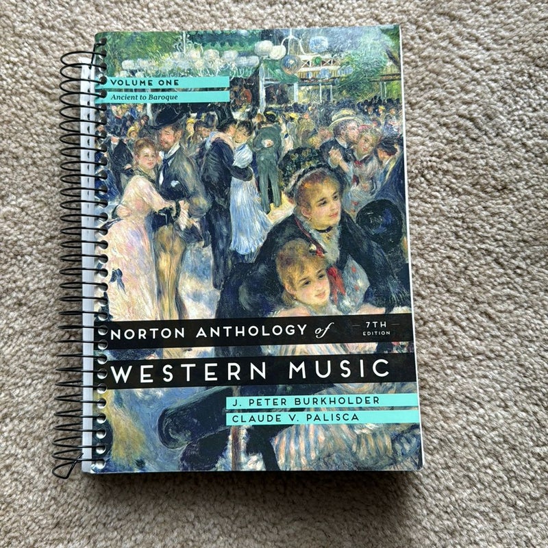 The Norton Anthology of Western Music, Volume 1