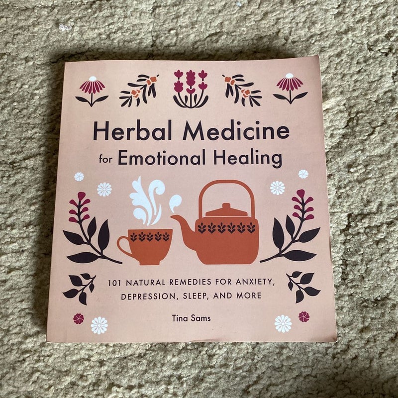 Herbal Medicine for Emotional Healing