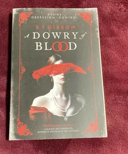 A Dowry of Blood