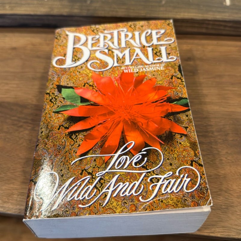Love Wild and Fair