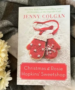 Christmas at Rosie Hopkins' Sweetshop