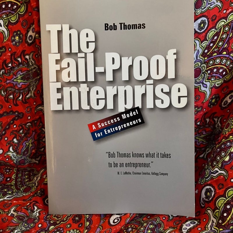 The Fail-Proof Enterprise