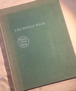 The Moffat Road