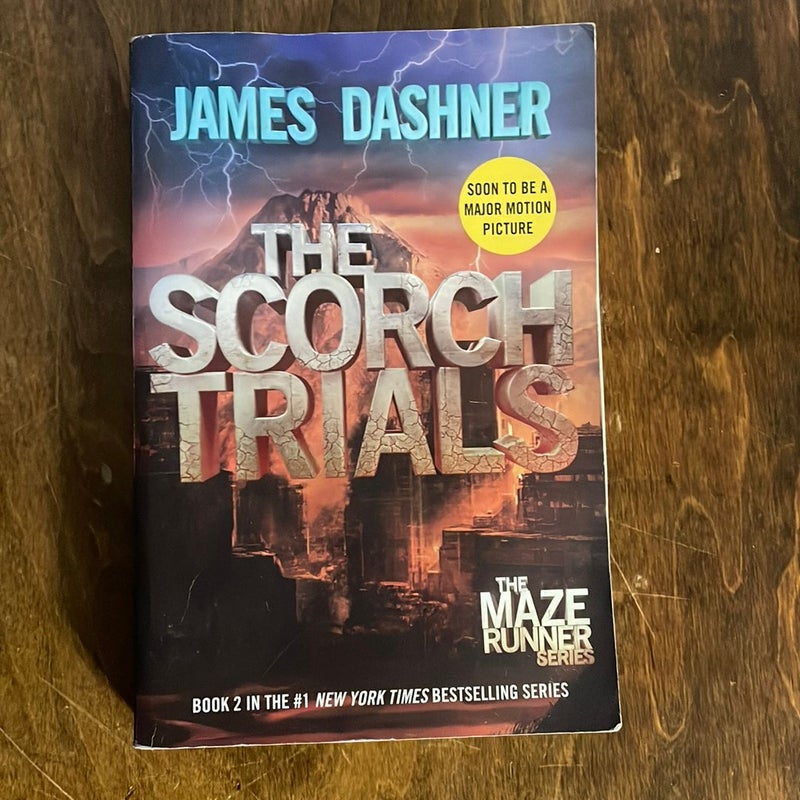 The Scorch Trials (Maze Runner, Book Two)