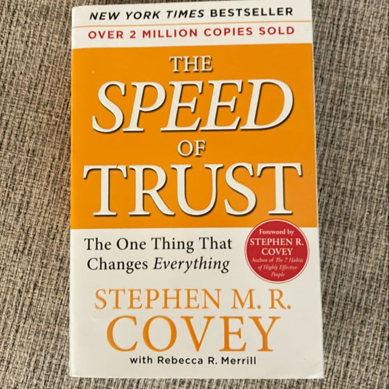 The SPEED of Trust