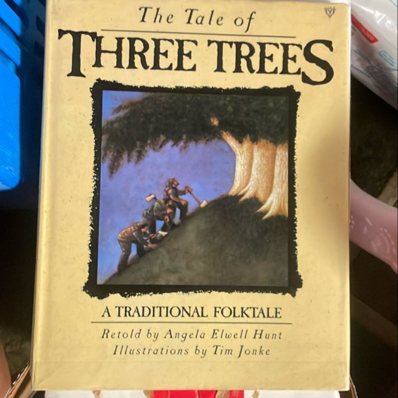 The Tale of Three Trees