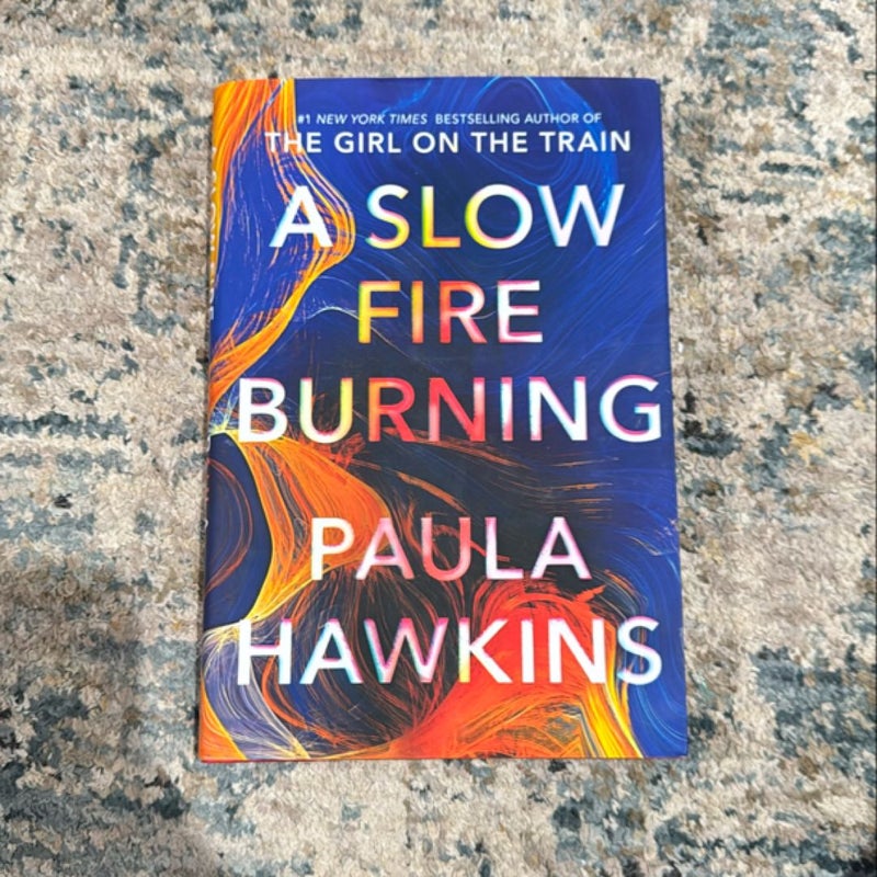 A Slow Fire Burning