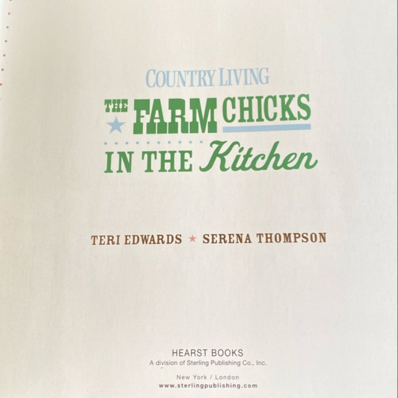 The Farm Chicks in the Kitchen