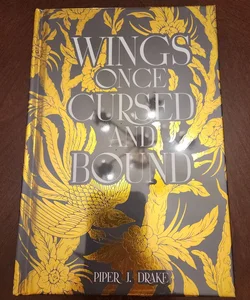 Wings Once Cursed and Bound *SIGNED BOOKISH BOX SPECIAL EDITION WITH STENCILED EDGES*