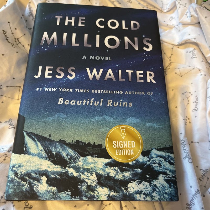 The Cold Millions - Autographed Edition 