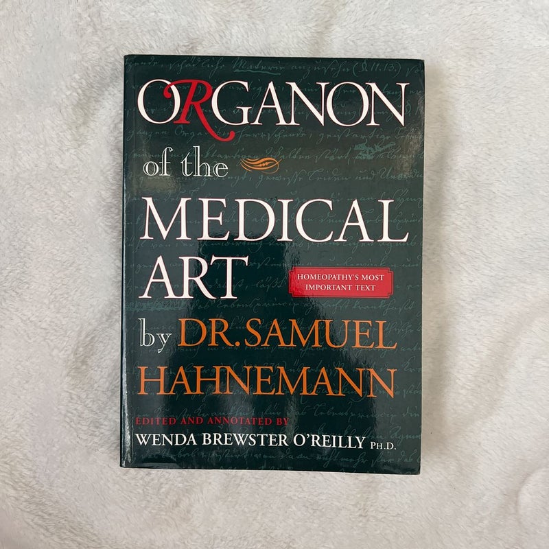 Organon of the Medical Art