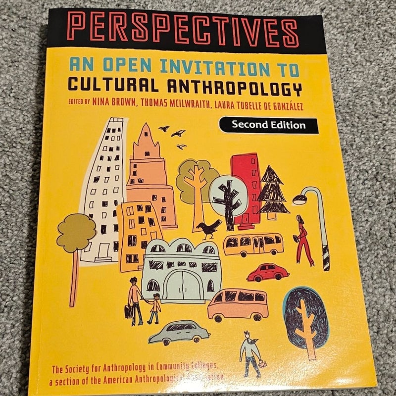 Perspectives: An Open Invitation to Cultural Anthropology 