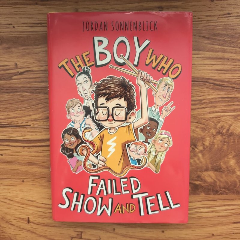 The Boy Who Failed Show and Tell
