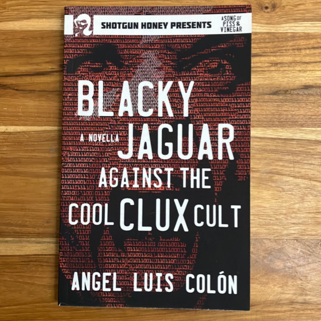 Blacky Jaguar and the Cool Clux Cult