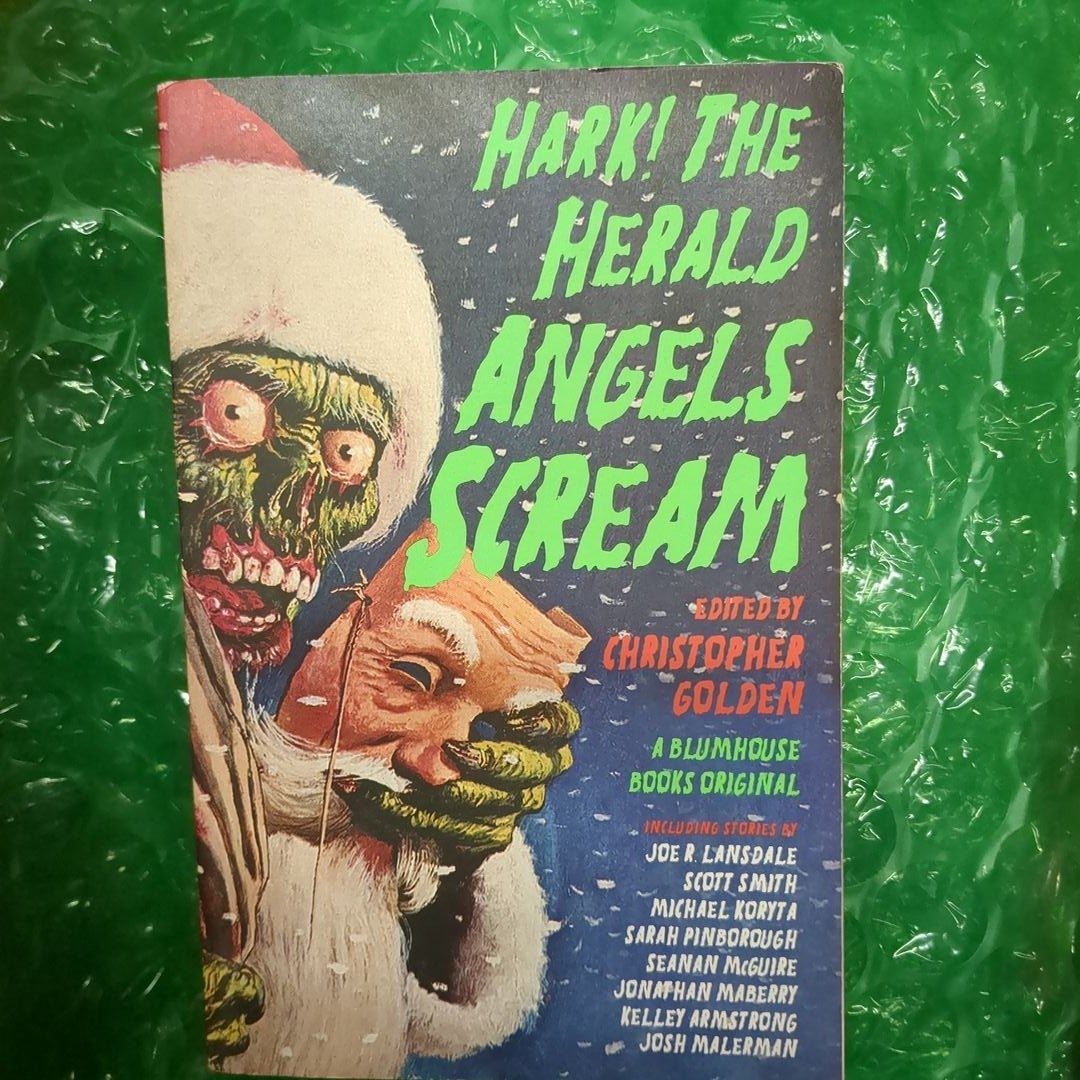 Hark! the Herald Angels Scream