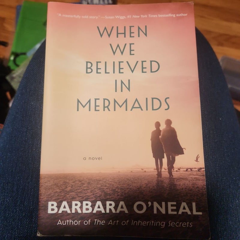 When We Believed in Mermaids