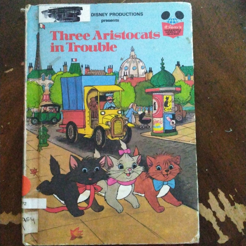 Walt Disney Productions Presents Three Aristocats in Trouble