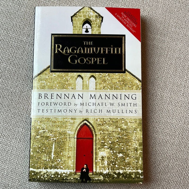 The Ragamuffin Gospel