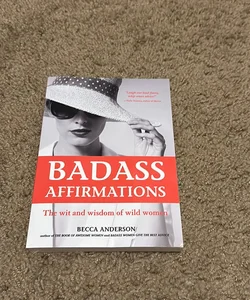 Badass Affirmations