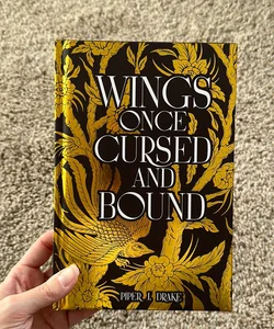 Special Edition: Wings Once Cursed and Bound