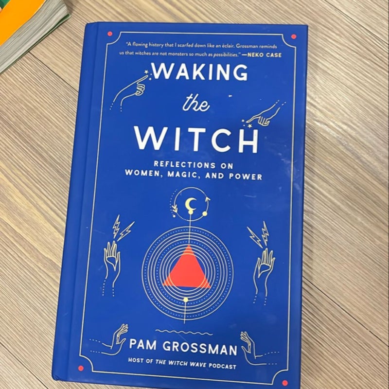 Waking the Witch