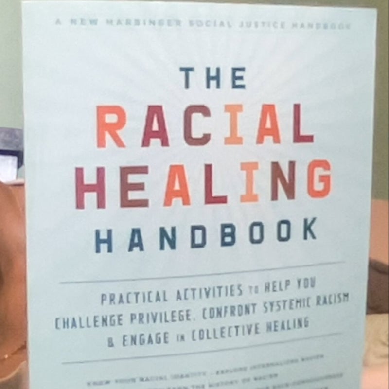 The Racial Healing Handbook