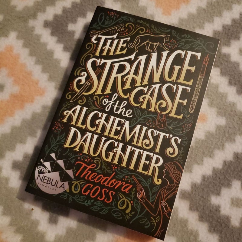 The Strange Case of the Alchemist's Daughter