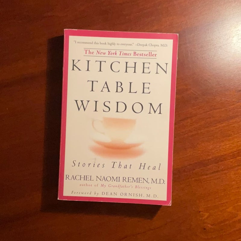 Kitchen Table Wisdom