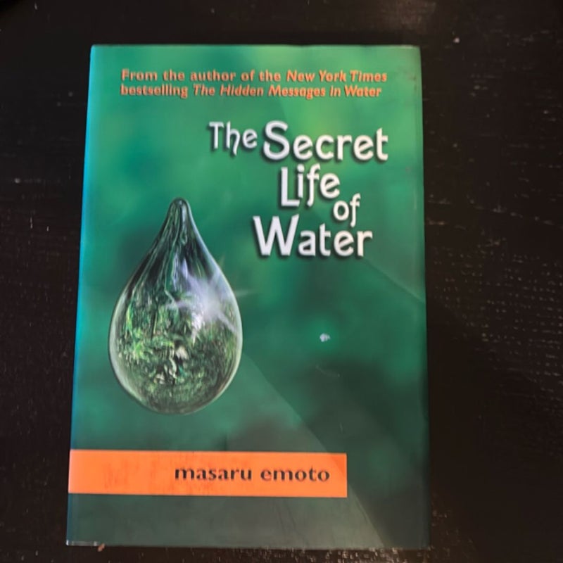The Secret Life of Water