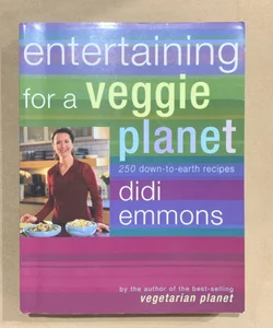 Entertaining for a Veggie Planet