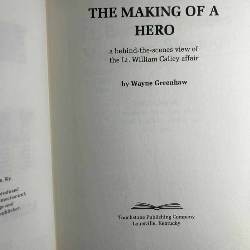 The Making of a Hero